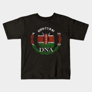 Kenya Its In My DNA - Gift for Kenyan From Kenya Kids T-Shirt